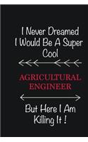 I never Dreamed I would be a super cool Agricultural Engineer But here I am killing it: Writing careers journals and notebook. A way towards enhancement