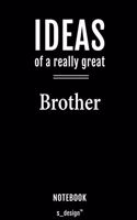 Notebook for Brothers / Brother