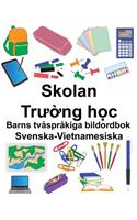 Svenska-Vietnamesiska Skolan/Tr&#432;&#7901;ng h&#7885;c Barns tvåspråkiga bildordbok