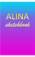 Alina: Sketchbook - Blank Imaginative Sketch Book Paper - Pink Blue Gold Custom Letter A Personalized Cover - Teach & Practice Drawing for Experienced & As