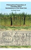 Philosophical Preparation of Cannabis Sativa