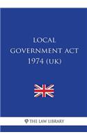Local Government ACT 1974 (Uk)