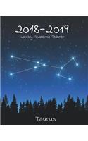 2018-2019 Weekly Academic Planner: 18 Month Calendar Taurus Star Constellation, July 2018 - December 2019 Weekly Organizer, 8x10