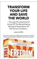 Transform Your Life and Save the World 2nd Edition