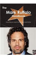 The Mark Ruffalo Handbook - Everything You Need to Know about Mark Ruffalo