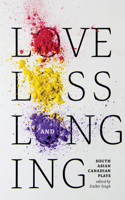 Love, Loss and Longing