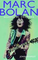 Marc Bolan - Beautiful Dreamer