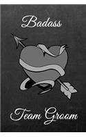 Badass Team Groom