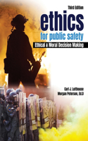 Ethics for Public Safety