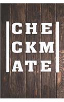 Checkmate - Chess Journal: Chess Lover Design