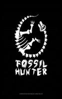 Fossil Hunter: Composition Notebook: Wide Ruled(1756 Composition Notebook: Wide Ruled)