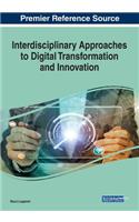 Interdisciplinary Approaches to Digital Transformation and Innovation