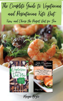 The Complete Guide to Vegetarian and Pescatarian Keto Diet