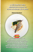 La Guía Completa Dieta Mediterránea Italiana Los Platos de Pescado Más Famosos