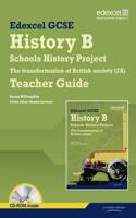 Edexcel GCSE History B: Schools History Project-Transformation British Society (2A) Teachers Guide