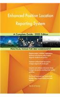 Enhanced Position Location Reporting System A Complete Guide - 2020 Edition