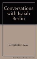 Conversations With Isaiah Berlin