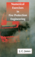 Numerical Examples in Fire Protection Engineering