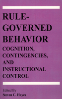 Rule-Governed Behavior