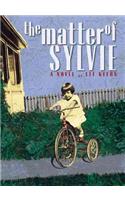 The Matter of Sylvie