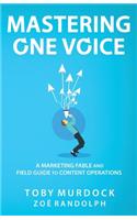 Mastering One Voice