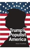 Trump's Populist America