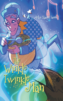 Winkle Twinkle Man