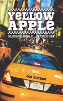 Yellow Apple: The Big Apple from a Yellow Point of View