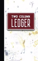 Two Column Ledger