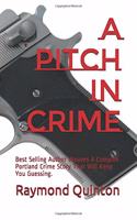 Pitch In Crime