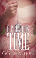 A Previous Time