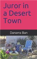 Juror in a Desert Town