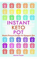 Instant Keto Pot