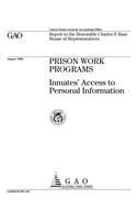 Prison Work Programs: Inmates' Access to Personal Information