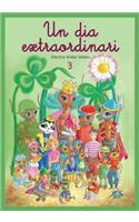 03 Un dia Extraordinari