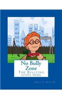 No Bully Zone
