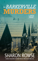 Barkerville Murders