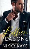 Billion Reasons