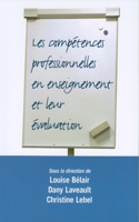 Les Compétences Professionnelles En Enseignement Et Leur Évaluation