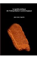 guide pratique de l'interpr?tation num?rologique