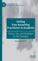 Shifting from Accounting Practitioner to Academia