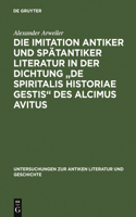 Imitation antiker und spätantiker Literatur in der Dichtung 