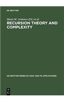 Recursion Theory and Complexity: Proceedings of the Kazan '97 Workshop, Kazan, Russia, July 14–19, 1997(2 De Gruyter Series in Logic & its Applications)