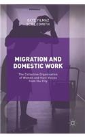 Migration and Domestic Work