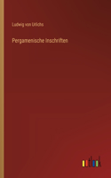 Pergamenische Inschriften