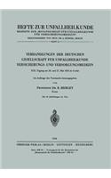Verhandlungen Der Deutschen Gesellschaft Für Unfallheilkunde Versicherungs- Und Versorgungsmedizin
