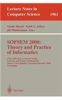 Sofsem 2000: Theory and Practice of Informatics