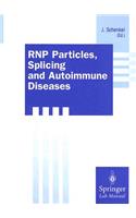 Rnp Particles, Splicing and Autoimmune Diseases