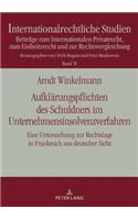 Aufklaerungspflichten des Schuldners im Unternehmensinsolvenzverfahren