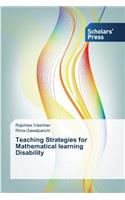 Teaching Strategies for Mathematical learning Disability